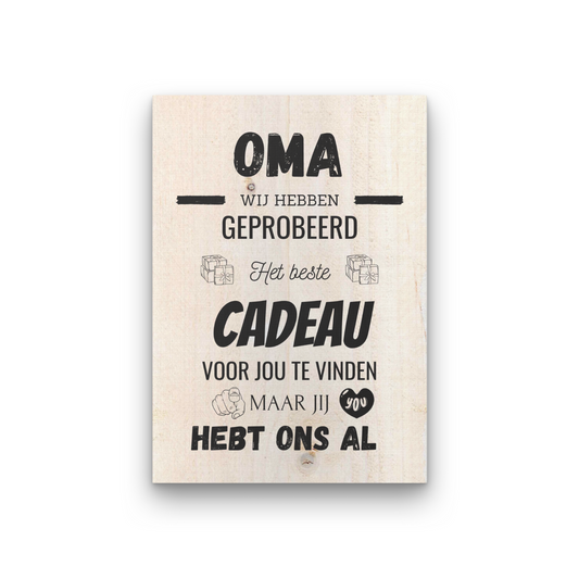 OMA | CADEAU | STEIGERHOUT