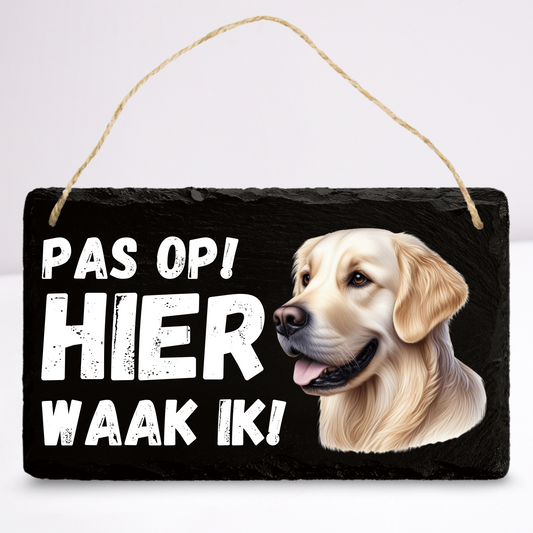 Pas op hier waak ik! Labrador retriever | Leistenen wandbordje