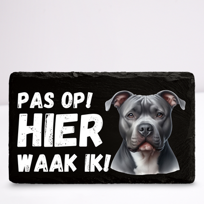 Pas op hier waak ik! Pitbull (Grijs) | Leistenen wandbordje